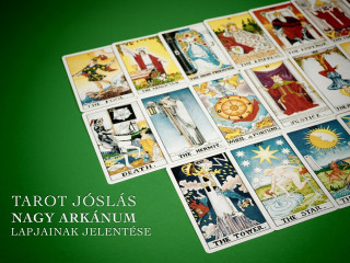 A Nagy Arkánum lapjainak jelentése